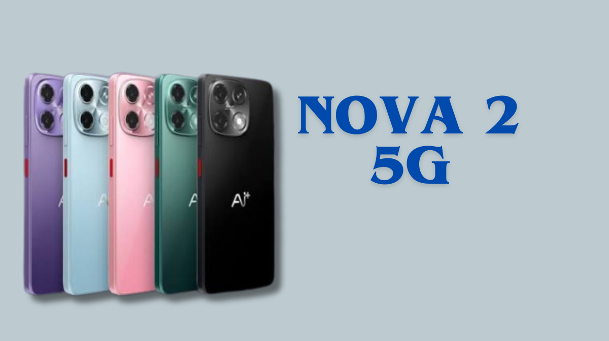 Ai+ Nova 2 Ultra 5G & Nova 2 5G Launch on April 9: Design, Features & Flipkart Details